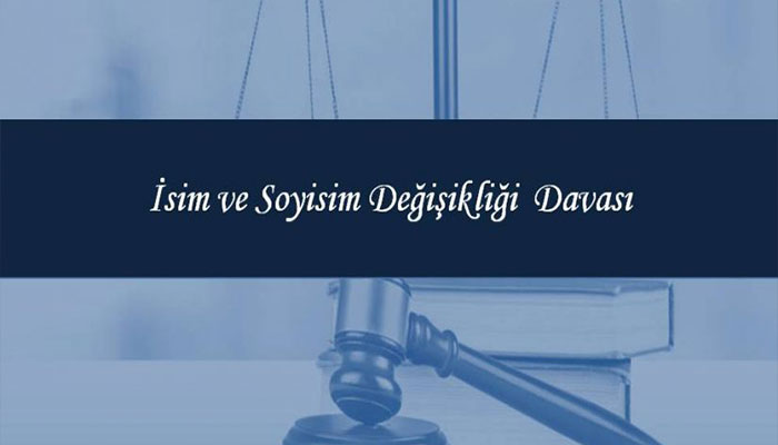 İsim Değişikliği Davaları